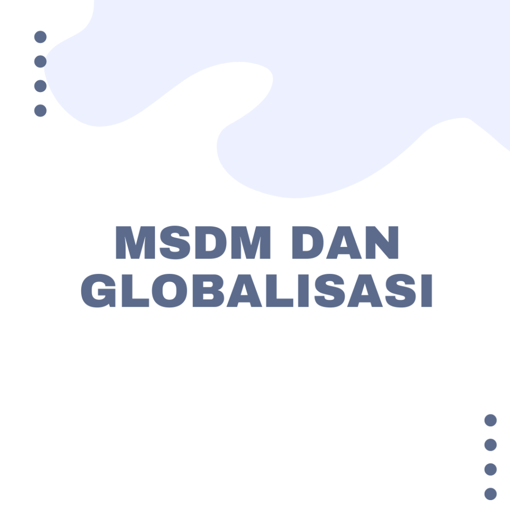 MSDM dan Globalisasi